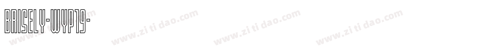 Brisely-Wyp19字体转换