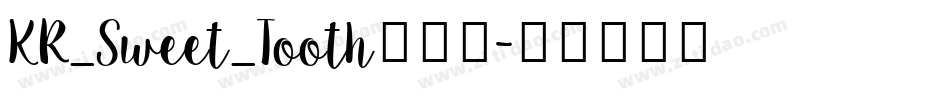 KR_Sweet_Tooth手机版字体转换