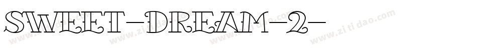 Sweet-Dream-2字体转换