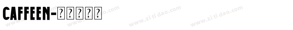 CAFFEEN字体转换