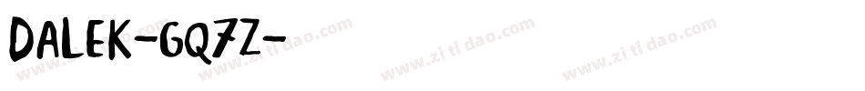 Dalek-Gq7Z字体转换