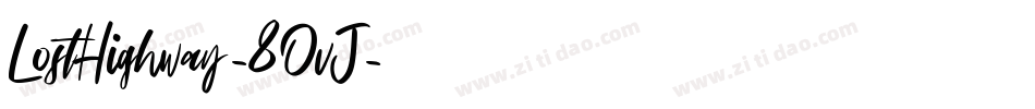 LostHighway-8OvJ字体转换