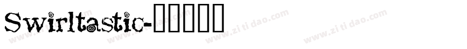 Swirltastic字体转换