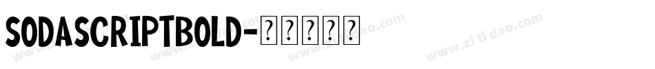 SodaScriptBold字体转换