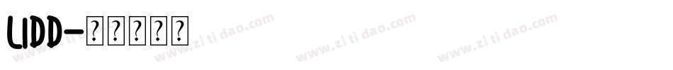 LIDD字体转换