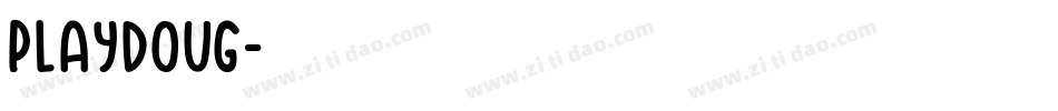 PLAYDOUG字体转换