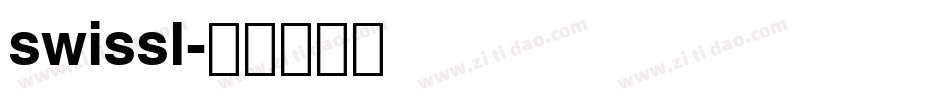 swissl字体转换
