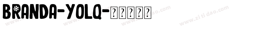Branda-yolq字体转换