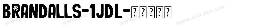 Brandalls-1JdL字体转换
