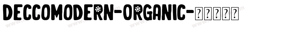 DeccoModern-Organic字体转换