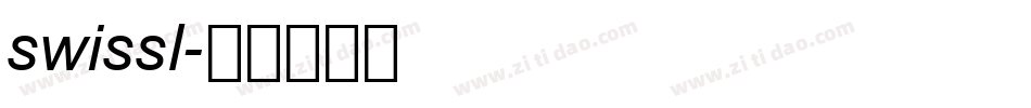 swissl字体转换