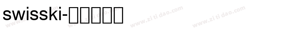 swisski字体转换