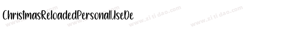 ChristmasReloadedPersonalUseDemo-nOy1字体转换