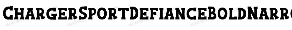 ChargerSportDefianceBoldNarrowOblique-x59K字体转换