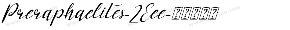 Preraphaelites-2Eee字体转换
