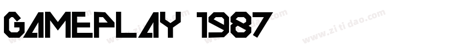 GAMEPLAY-1987字体转换