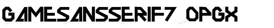 GameSansSerif7-oPGx字体转换