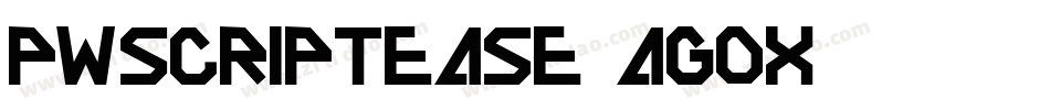 Pwscriptease-agox字体转换