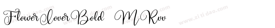 FlowerLoverBold-MRvv字体转换