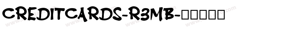 CreditCards-r3mB字体转换