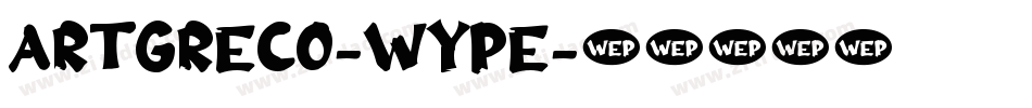 ArtGreco-WyPE字体转换