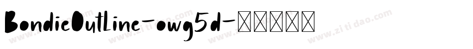 BondieOutline-owg5d字体转换