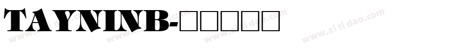 TAYNINB字体转换