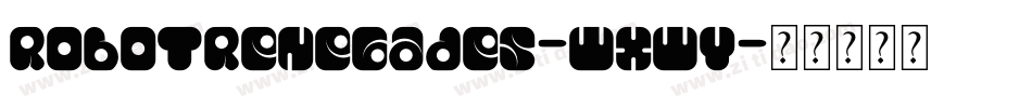 RobotRenegades-WXwY字体转换