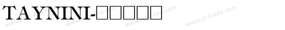 TAYNINI字体转换