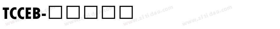 TCCEB字体转换
