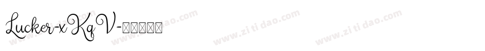 Lucker-xKqV字体转换