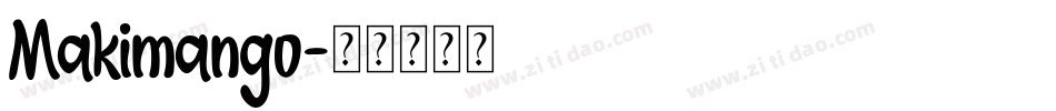 Makimango字体转换