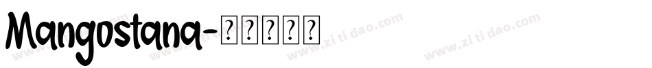 Mangostana字体转换