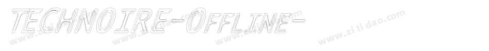 TECHNOIRE-Offline字体转换