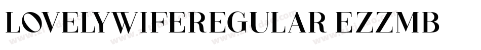 LovelywifeRegular-eZZMB字体转换