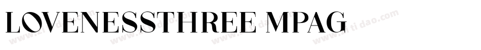 Lovenessthree-mpAG字体转换