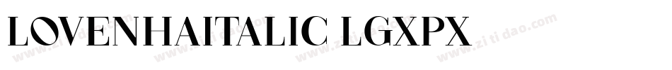 Lovenhaitalic-lgxPX字体转换