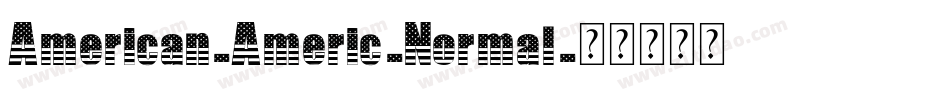 American-Americ-Normal字体转换
