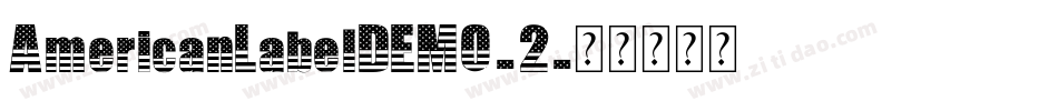 AmericanLabelDEMO-2字体转换