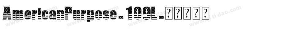 AmericanPurpose-109L字体转换