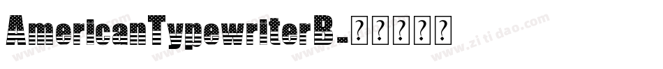 AmericanTypewriterB字体转换