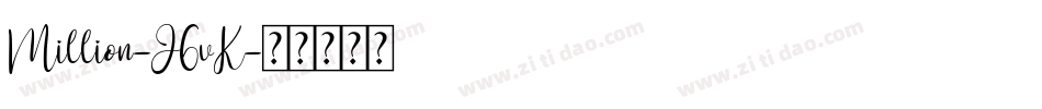 Million-J6vK字体转换