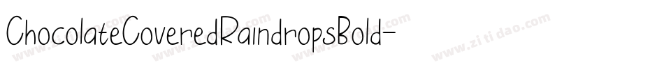 ChocolateCoveredRaindropsBold-WZMV字体转换