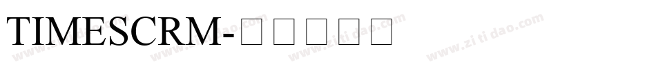 TIMESCRM字体转换