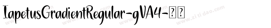 IapetusGradientRegular-gVA4字体转换