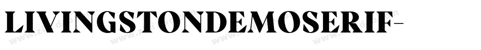 LivingstonDemoSerif字体转换