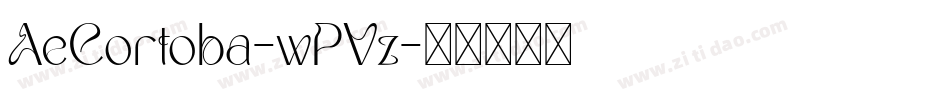 AeCortoba-wPVz字体转换 AeCortoba-wPVz字体转换