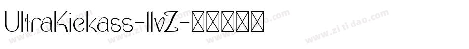 UltraKickass-11vZ字体转换
