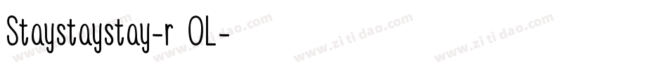 Staystaystay-r5OL字体转换