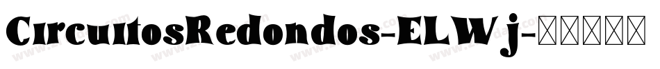 CircuitosRedondos-ELWj字体转换